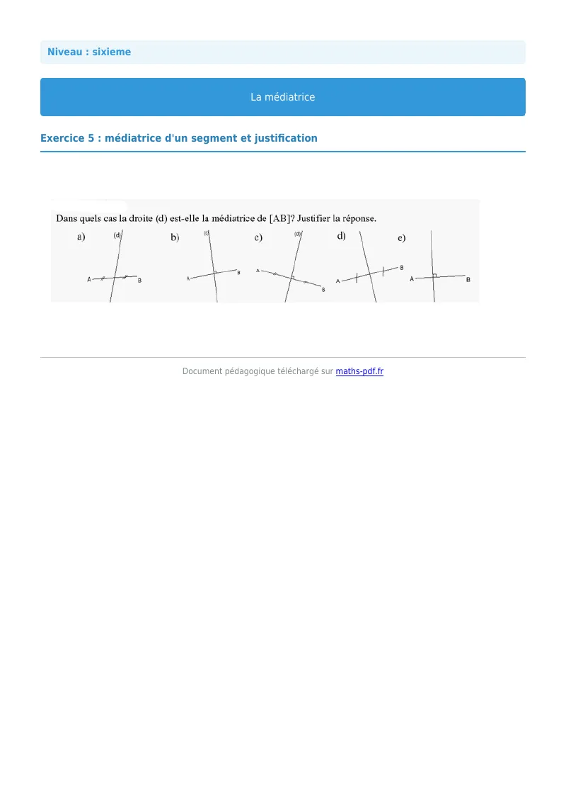 Médiatrice : exercice n°5 de maths en 6ème corrigé en PDF