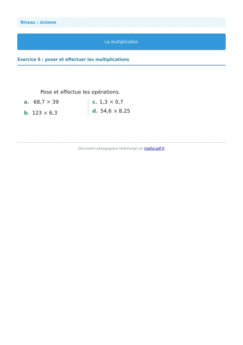 La multiplication : exercice n°6 de maths en 6ème corrigé en PDF