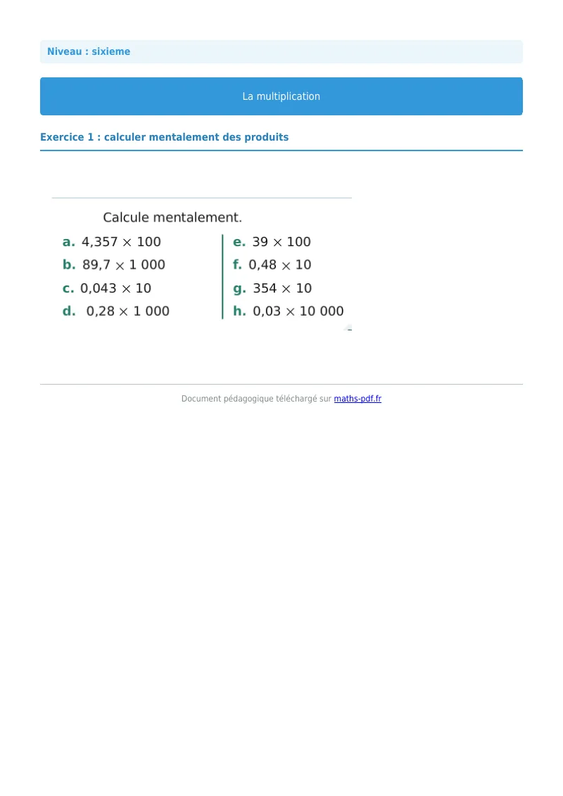 La multiplication : exercice n°1 de maths en 6ème corrigé en PDF