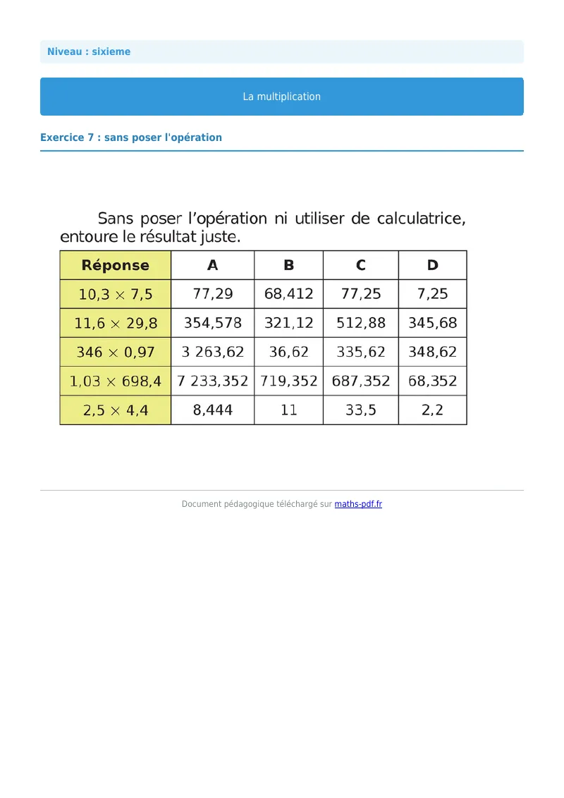 La multiplication : exercice n°7 de maths en 6ème corrigé en PDF