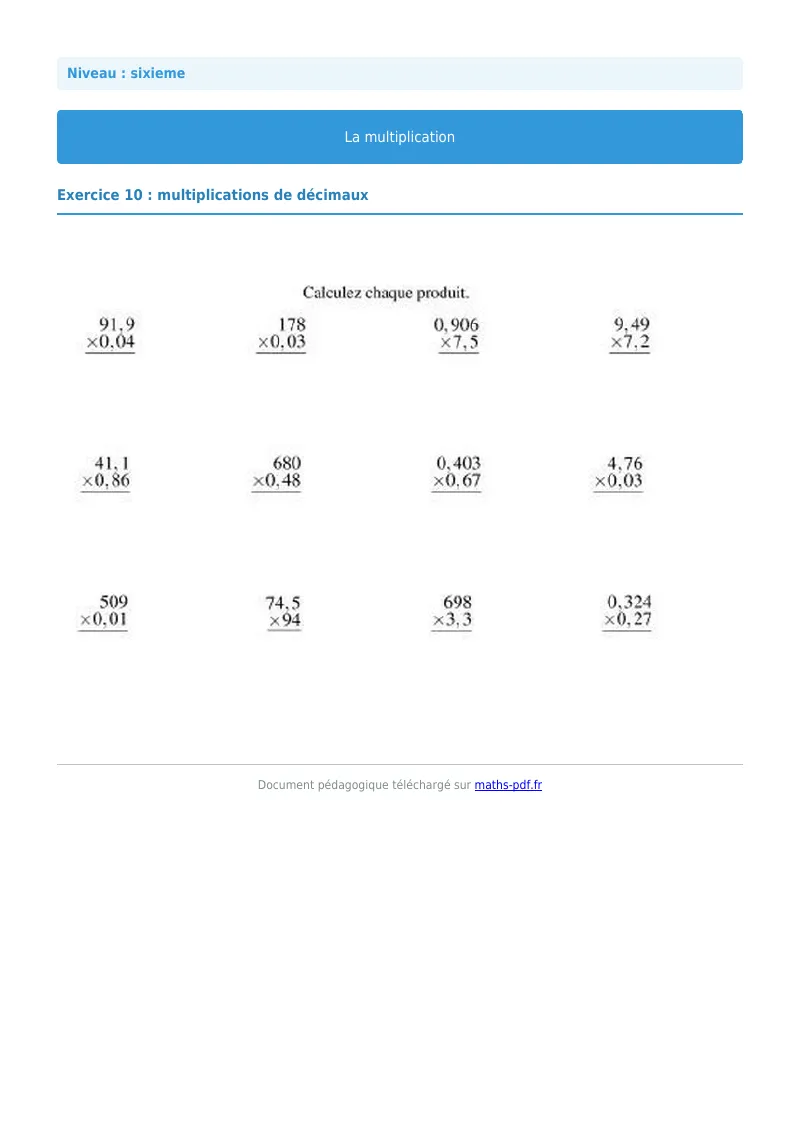 La multiplication : exercice n°10 de maths en 6ème corrigé en PDF