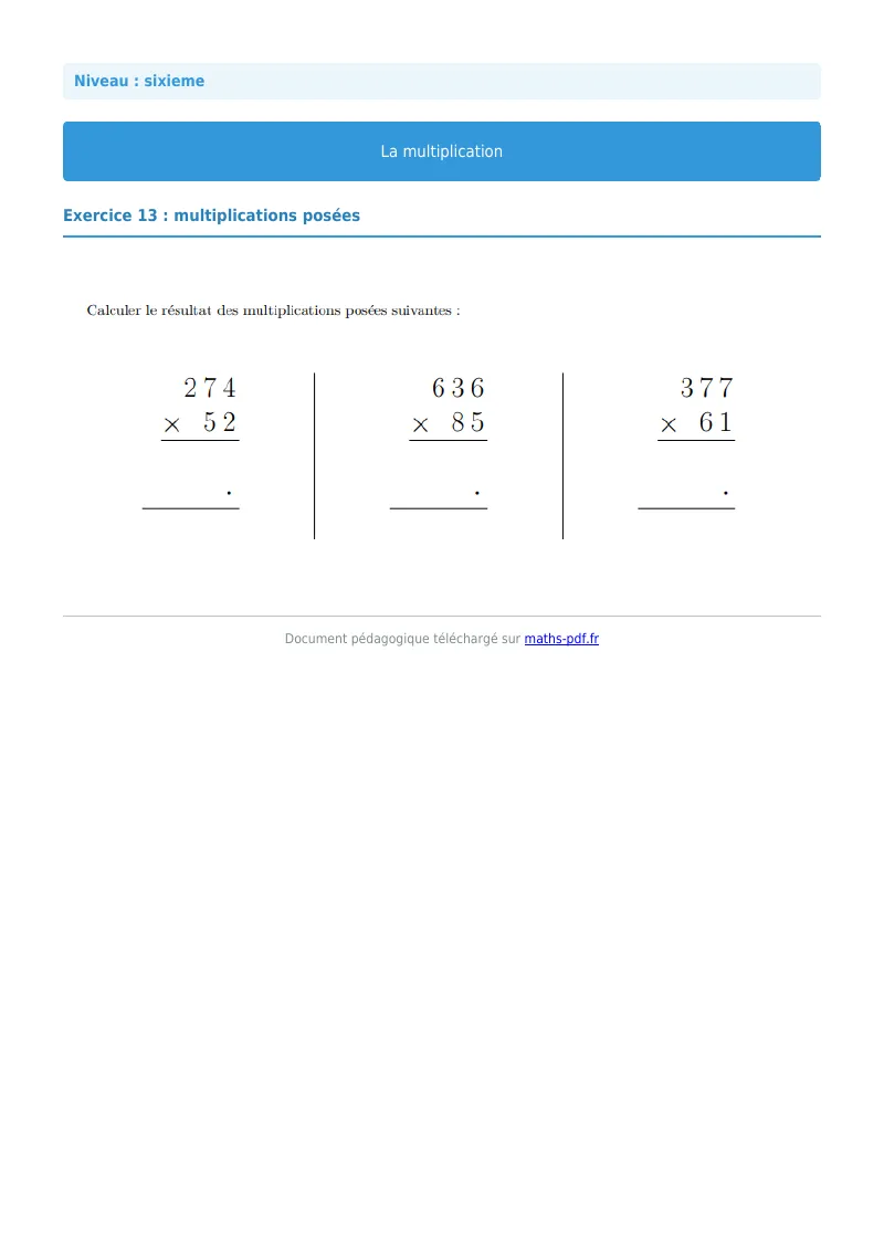 La multiplication : exercice n°13 de maths en 6ème corrigé en PDF