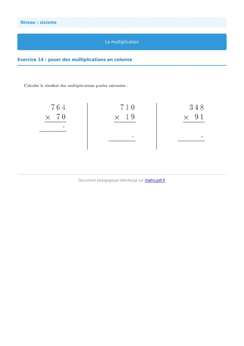 La multiplication : exercice n°14 de maths en 6ème corrigé en PDF