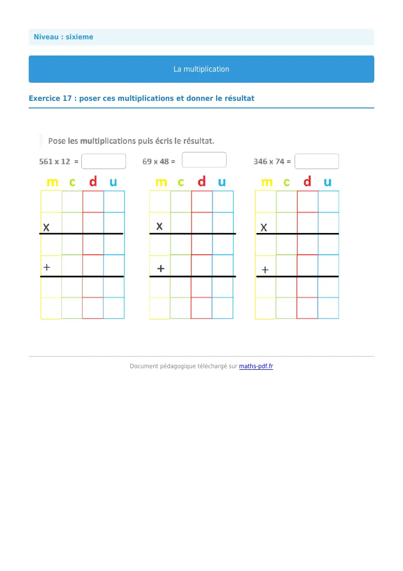La multiplication : exercice n°17 de maths en 6ème corrigé en PDF