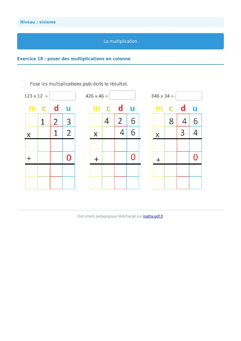 La multiplication : exercice n°18 de maths en 6ème corrigé en PDF