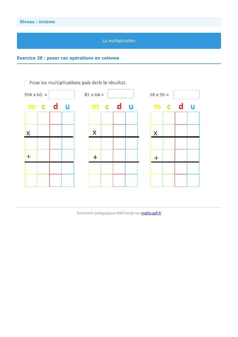 La multiplication : exercice n°20 de maths en 6ème corrigé en PDF