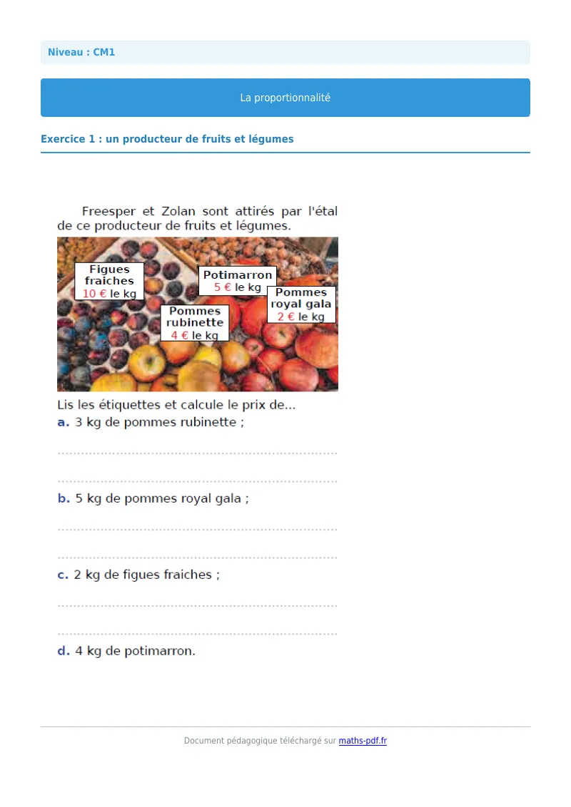 Proportionnalité : exercice n°1 de maths en CM1 corrigé en PDF