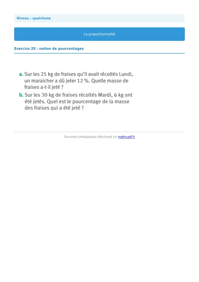 Proportionnalité : exercice n°20 de maths en 4ème corrigé en PDF