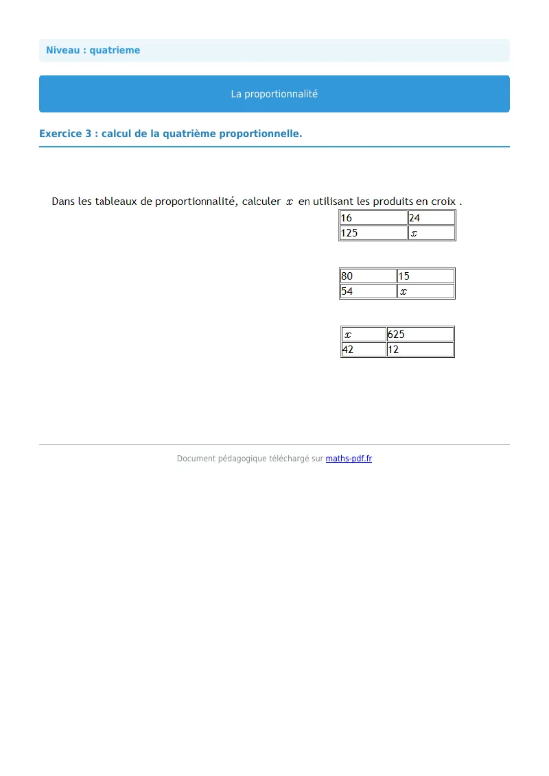 Proportionnalité : exercice n°3 de maths en 4ème corrigé en PDF