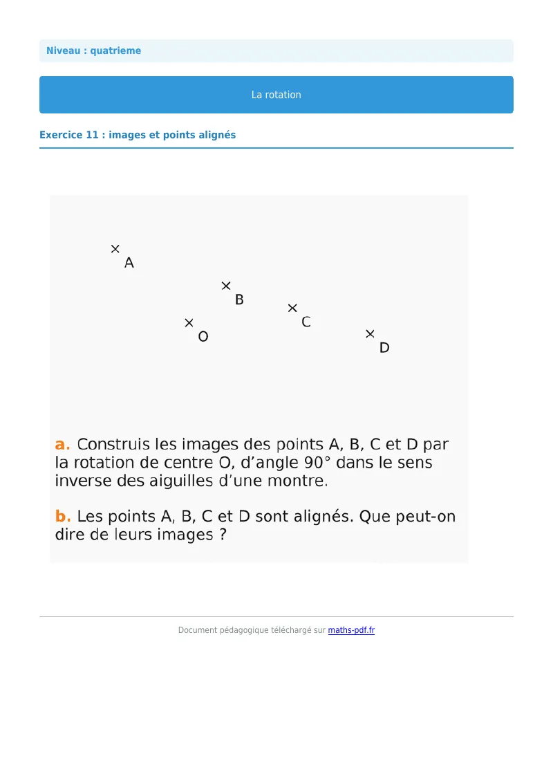 Rotation : exercice n°11 de maths en 4ème corrigé en PDF