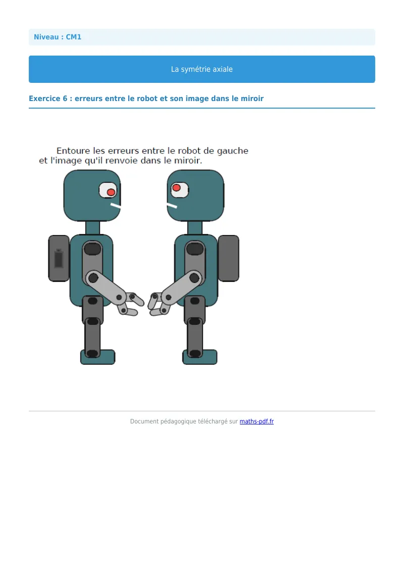Symétrie axiale : exercice n°6 de maths en CM1 corrigé en PDF