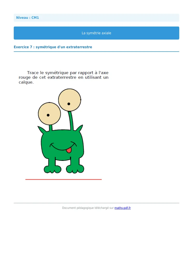 Symétrie axiale : exercice n°7 de maths en CM1 corrigé en PDF