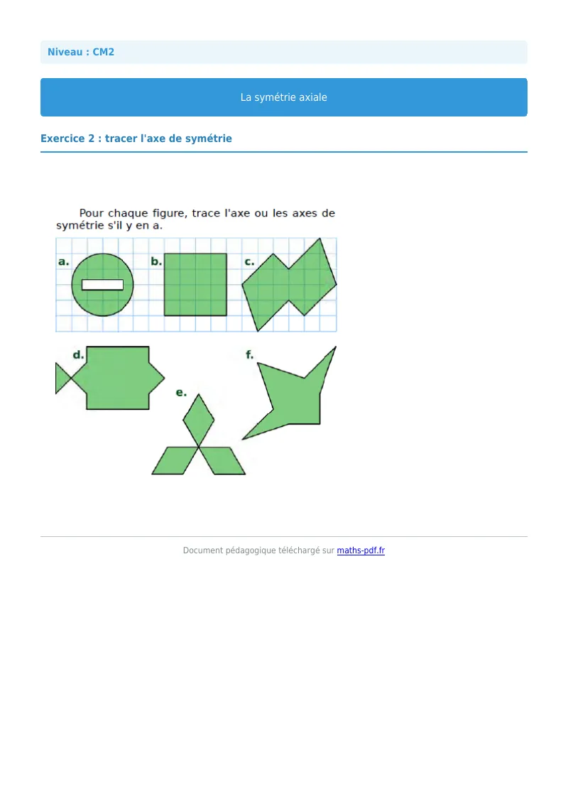 Symétrie axiale : exercice n°2 de maths en CM2 corrigé en PDF