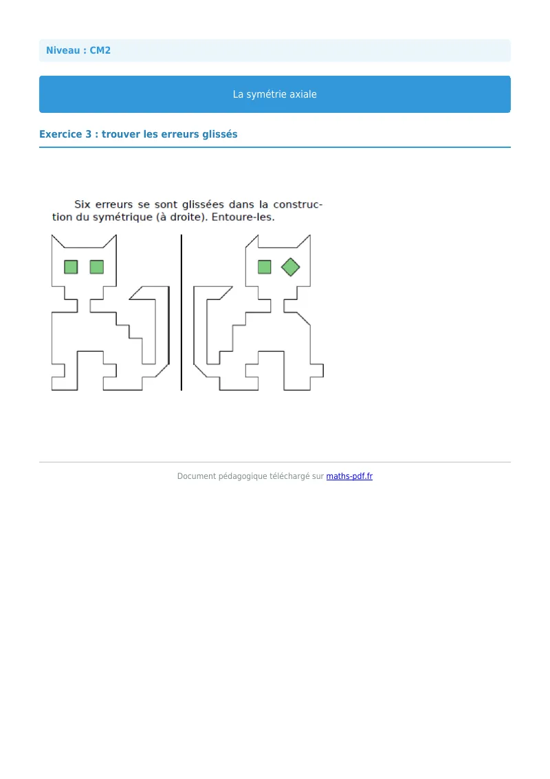 Symétrie axiale : exercice n°3 de maths en CM2 corrigé en PDF