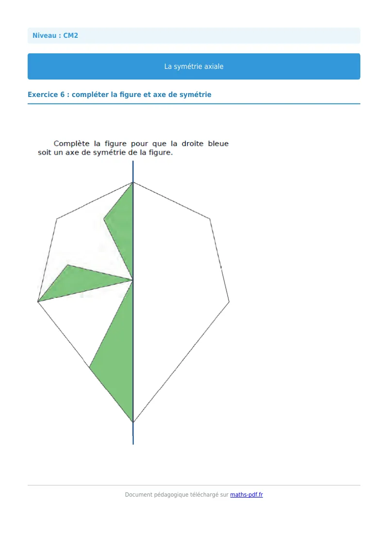 Symétrie axiale : exercice n°6 de maths en CM2 corrigé en PDF