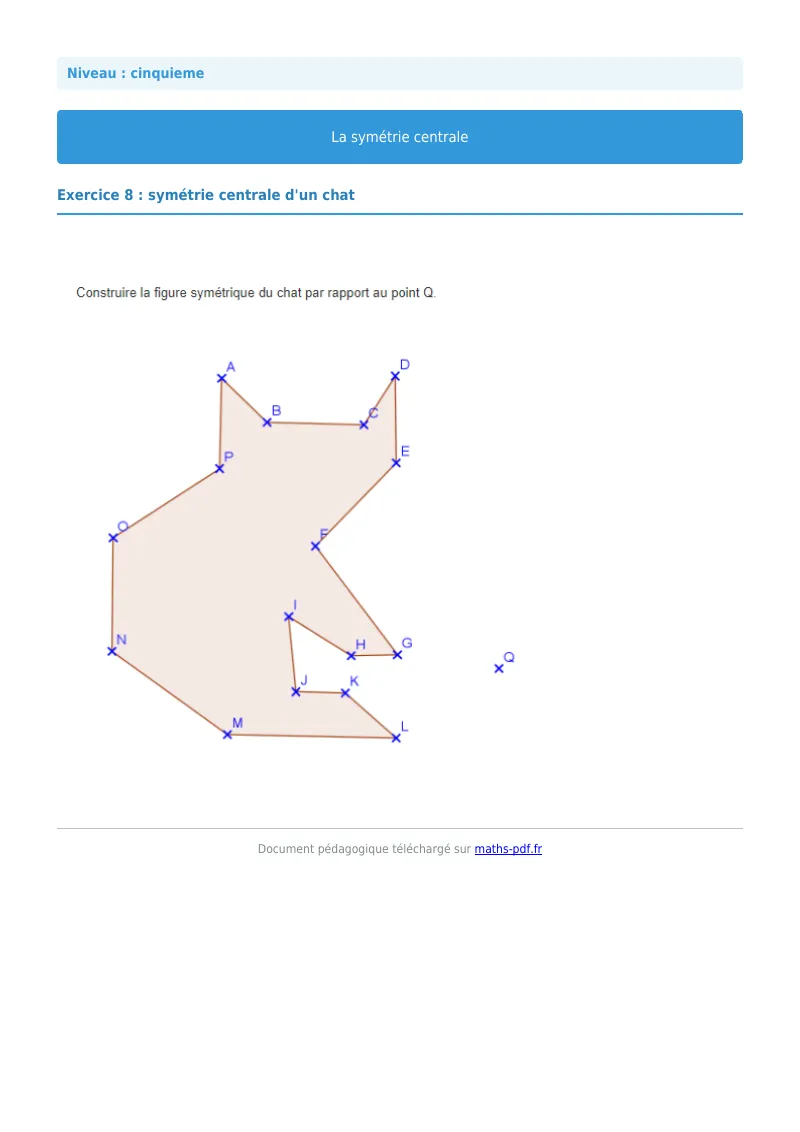 Symétrie centrale : exercice n°8 de maths en 5ème corrigé en PDF