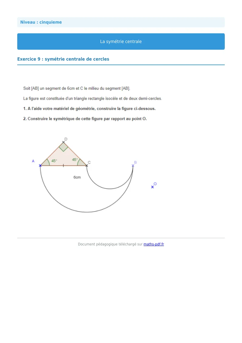 Symétrie centrale : exercice n°9 de maths en 5ème corrigé en PDF