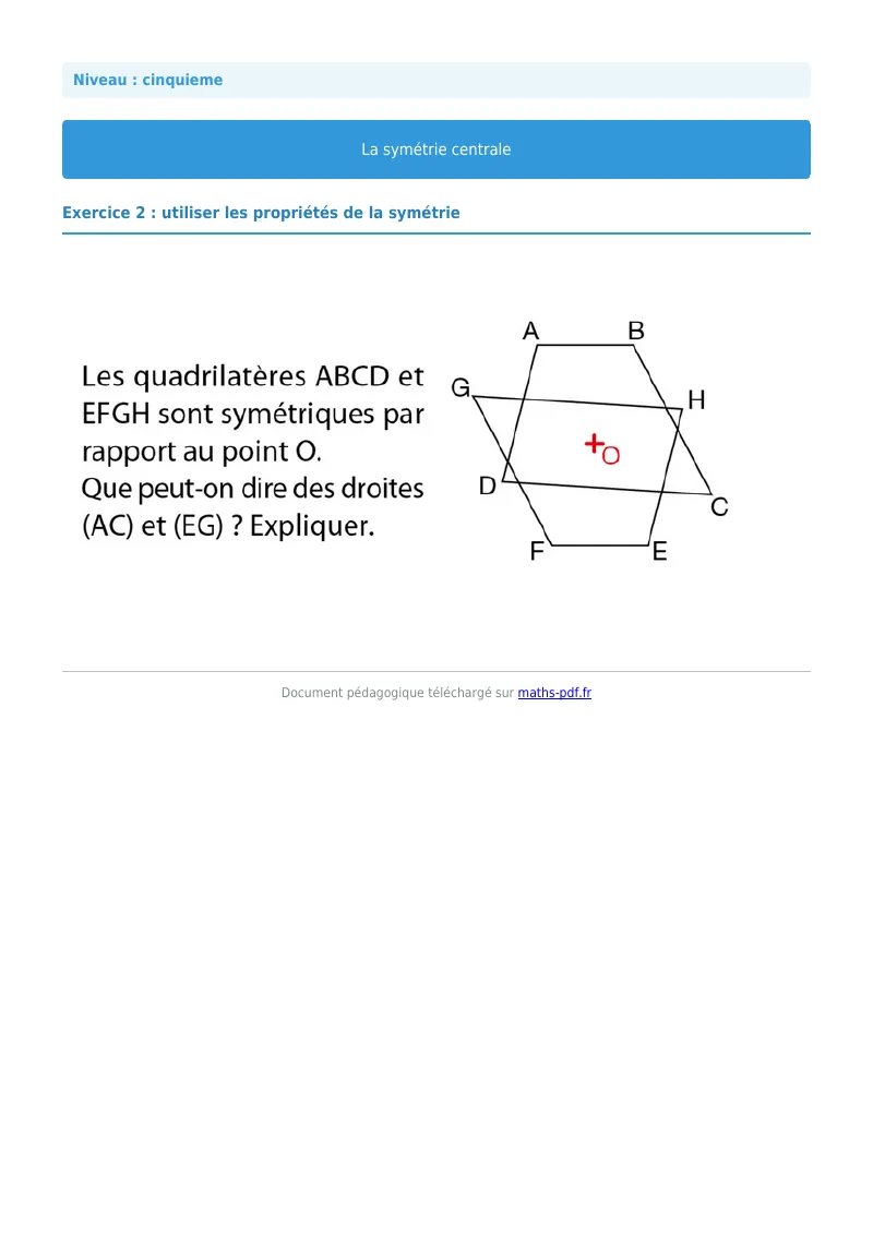 Symétrie centrale : exercice n°12 de maths en 5ème corrigé en PDF