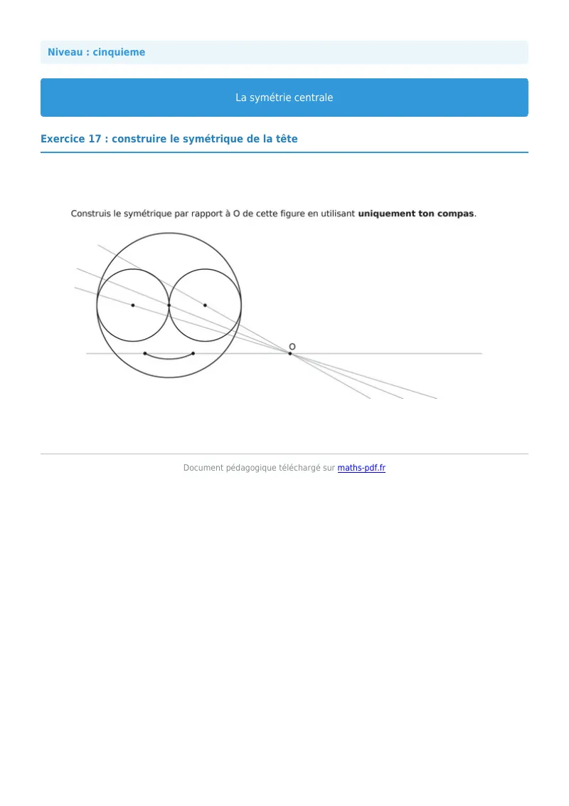 Symétrie centrale : exercice n°17 de maths en 5ème corrigé en PDF