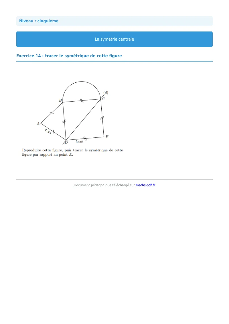 Symétrie centrale : exercice n°19 de maths en 5ème corrigé en PDF
