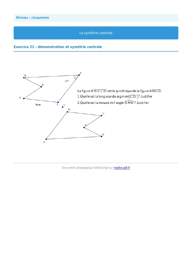 Symétrie centrale : exercice n°21 de maths en 5ème corrigé en PDF