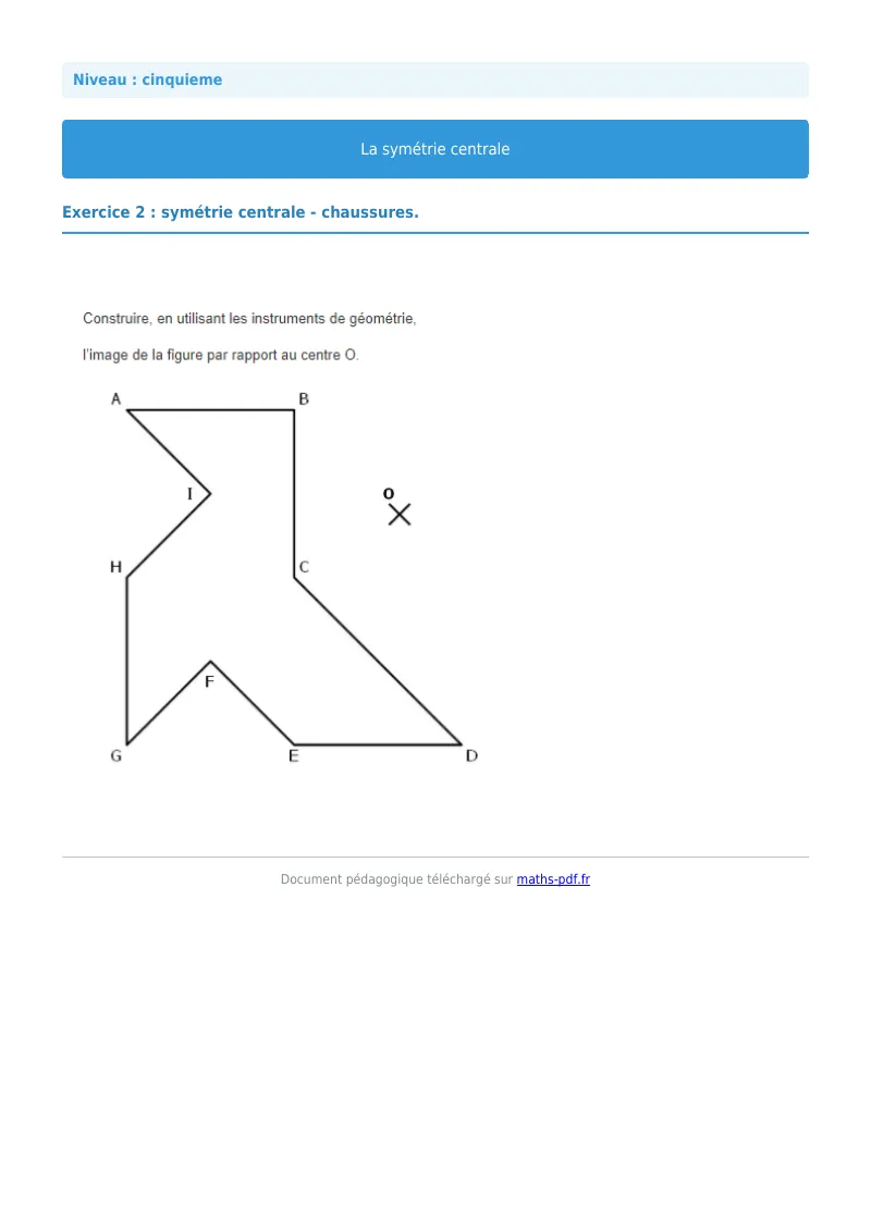 Symétrie centrale : exercice n°2 de maths en 5ème corrigé en PDF