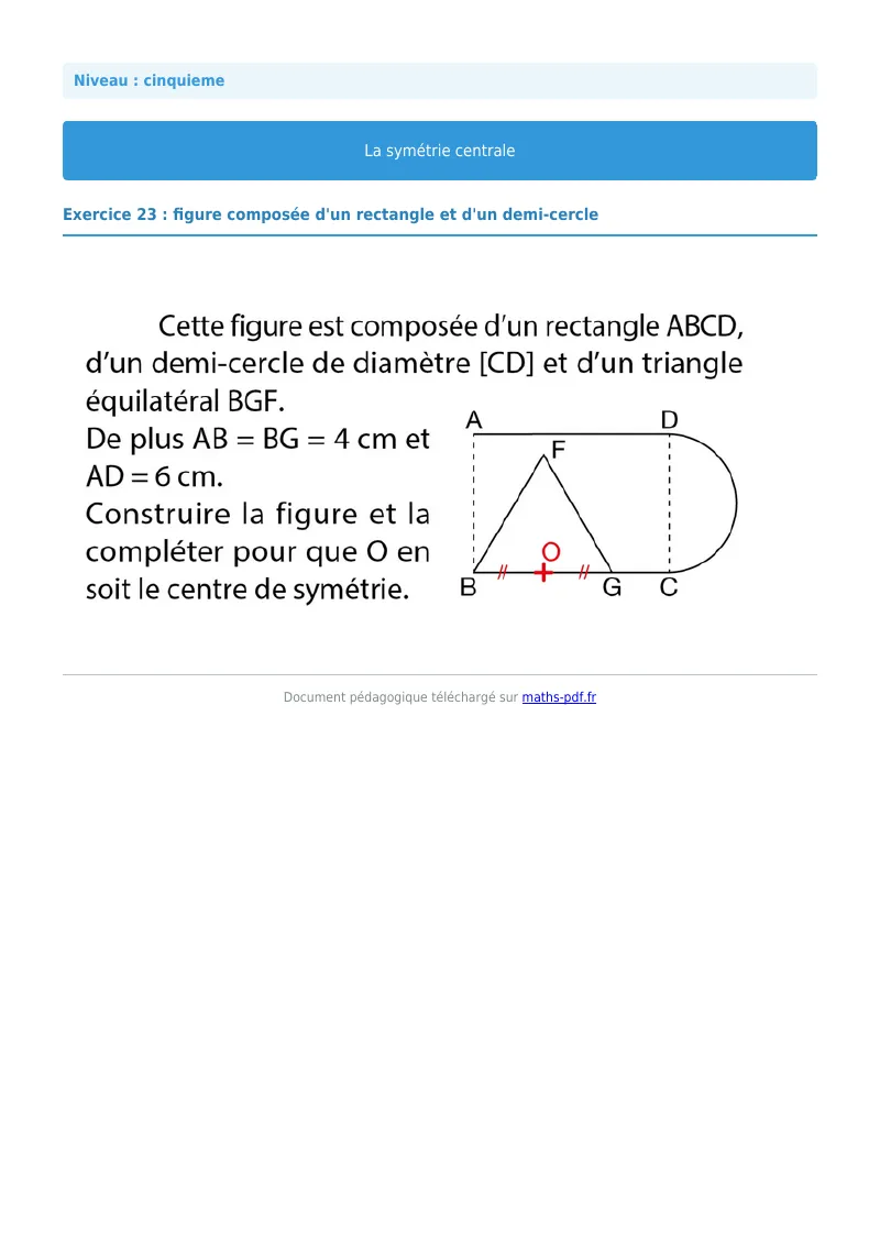Symétrie centrale : exercice n°23 de maths en 5ème corrigé en PDF