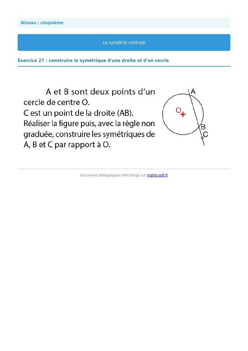 Symétrie centrale : exercice n°27 de maths en 5ème corrigé en PDF