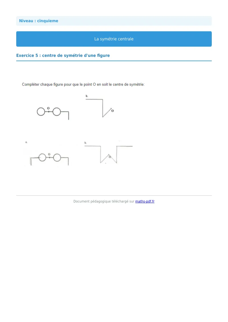 Symétrie centrale : exercice n°5 de maths en 5ème corrigé en PDF