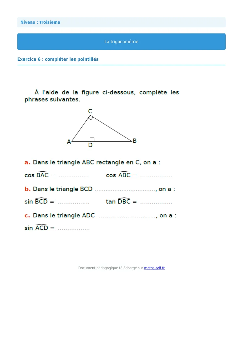 Trigonométrie : exercice n°6 de maths en 3ème corrigé en PDF