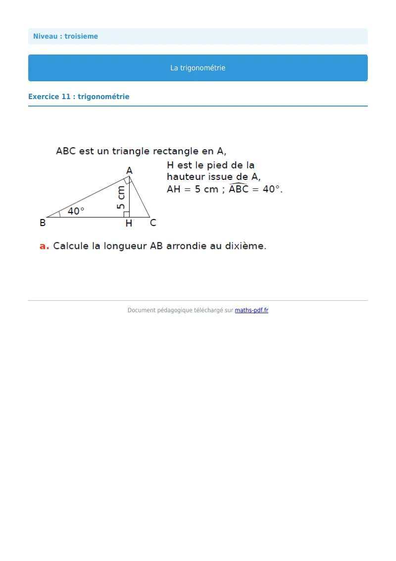 Trigonométrie : exercice n°11 de maths en 3ème corrigé en PDF