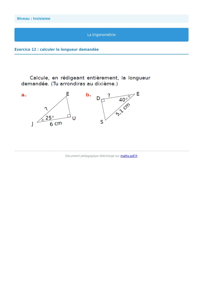 Trigonométrie : exercice n°12 de maths en 3ème corrigé en PDF