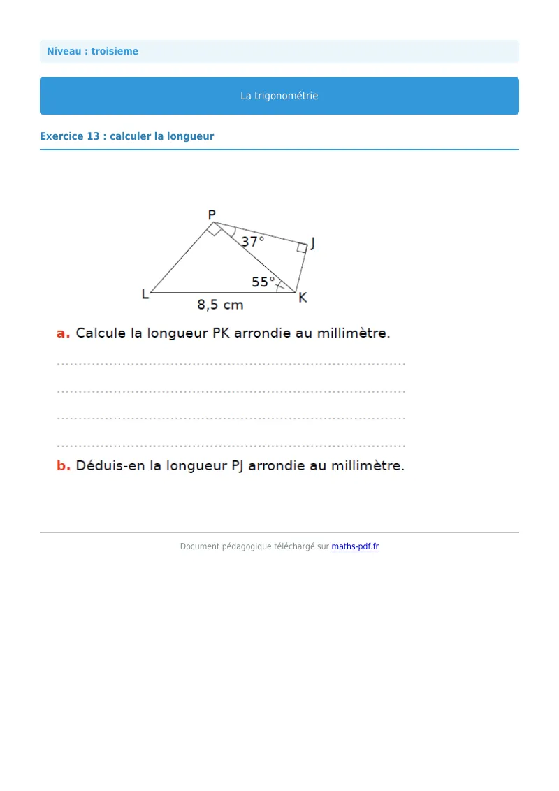 Trigonométrie : exercice n°13 de maths en 3ème corrigé en PDF