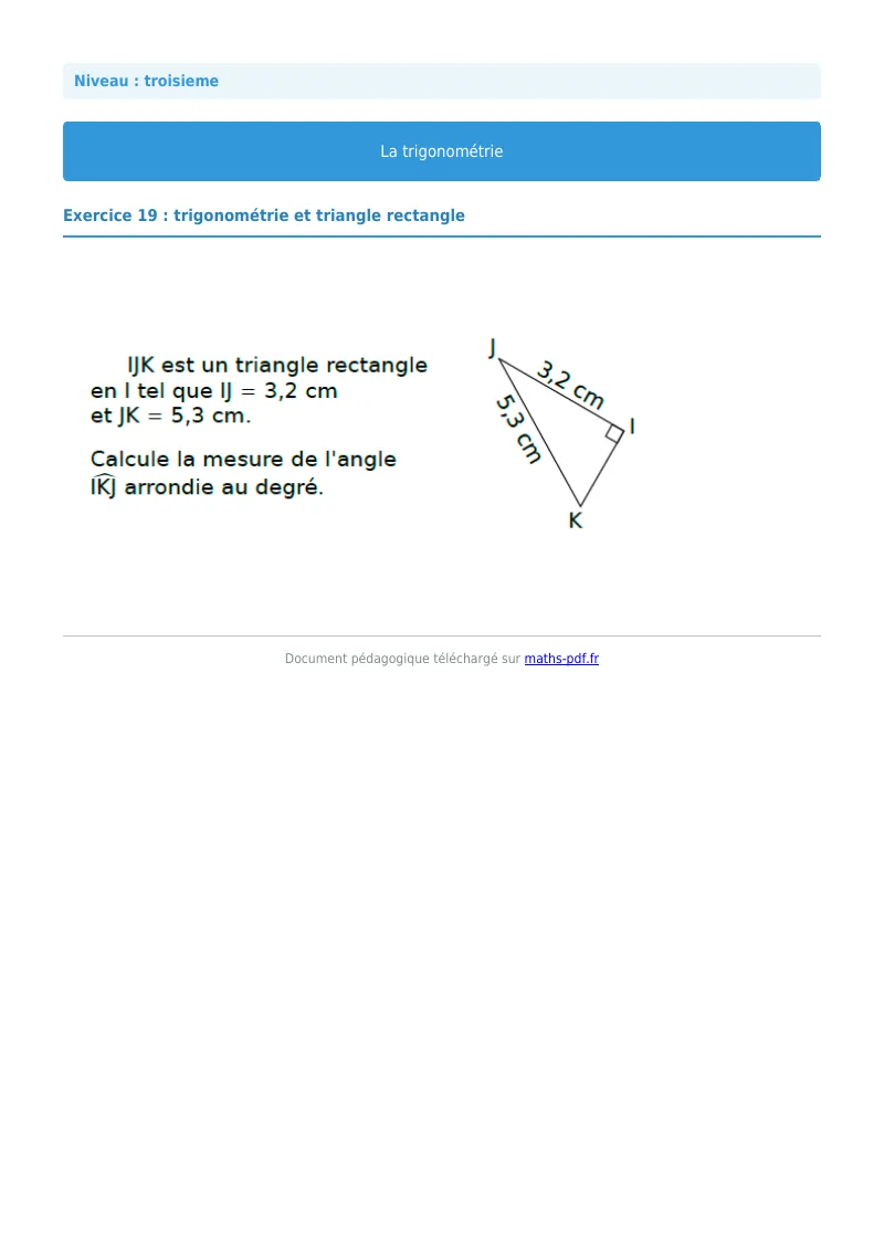 Trigonométrie : exercice n°19 de maths en 3ème corrigé en PDF