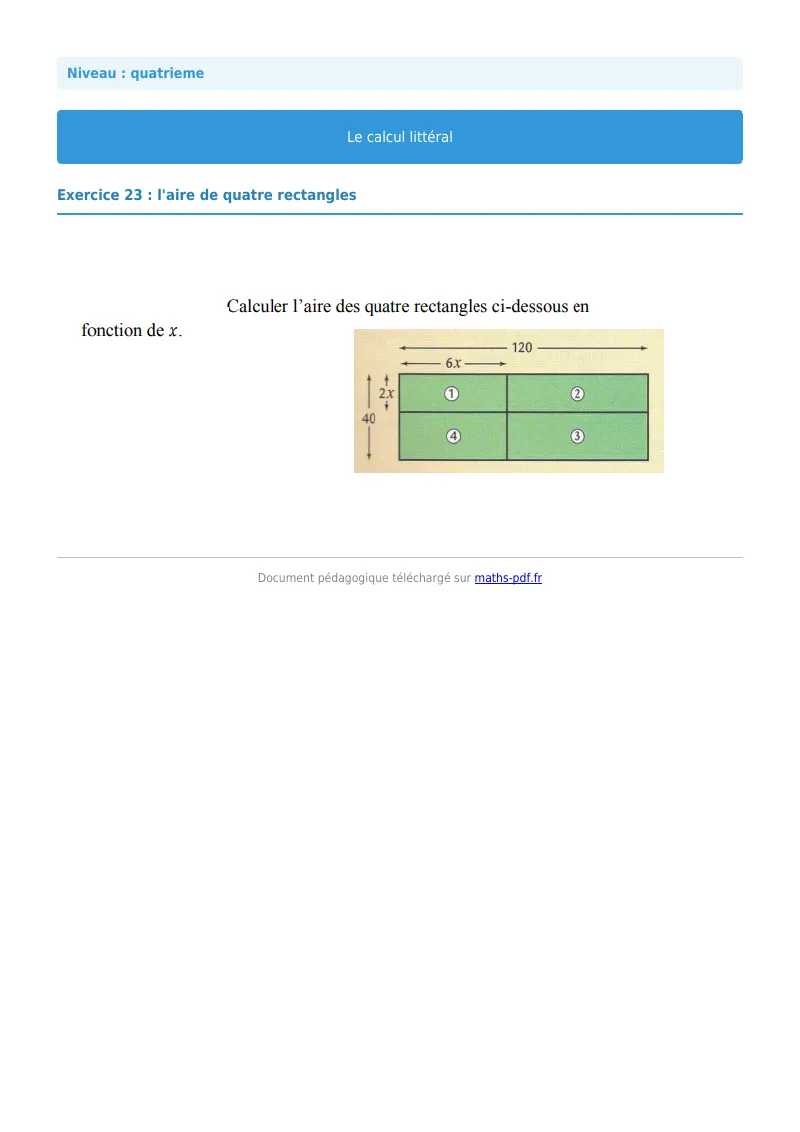 Calcul littéral : exercice n°23 de maths en 4ème corrigé en PDF