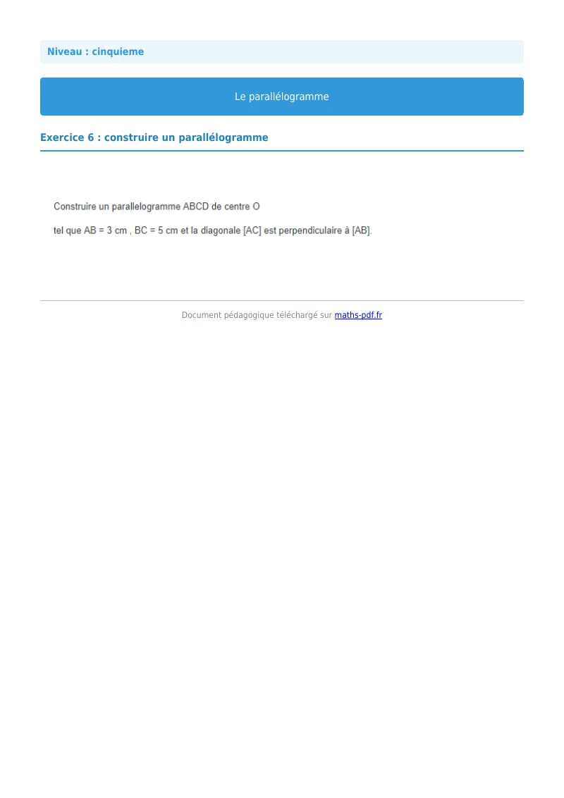 Parallélogramme : exercice n°6 de maths en 5ème corrigé en PDF