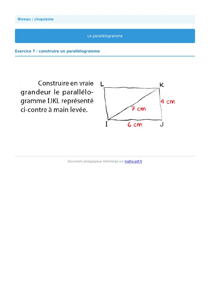 Parallélogramme : exercice n°7 de maths en 5ème corrigé en PDF