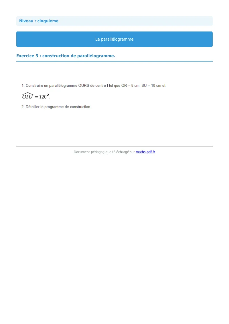 Parallélogramme : exercice n°3 de maths en 5ème corrigé en PDF