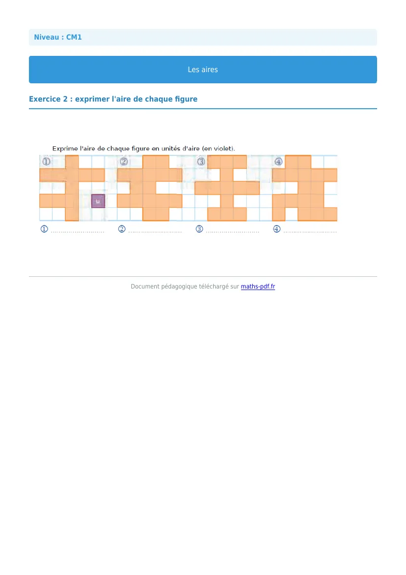 Les aires : exercice n°2 de maths en CM1 corrigé en PDF