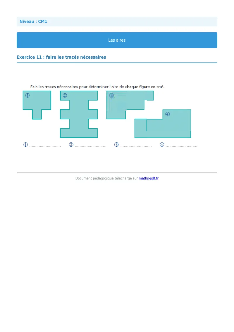 Les aires : exercice n°11 de maths en CM1 corrigé en PDF