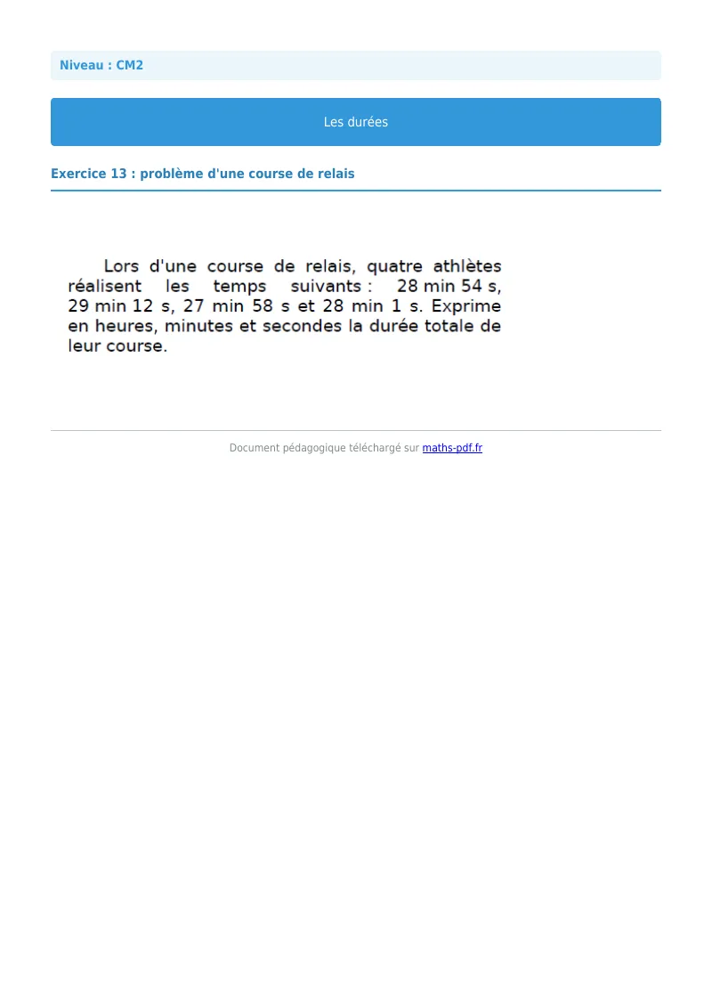 Durée : exercice n°13 de maths en CM2 corrigé en PDF