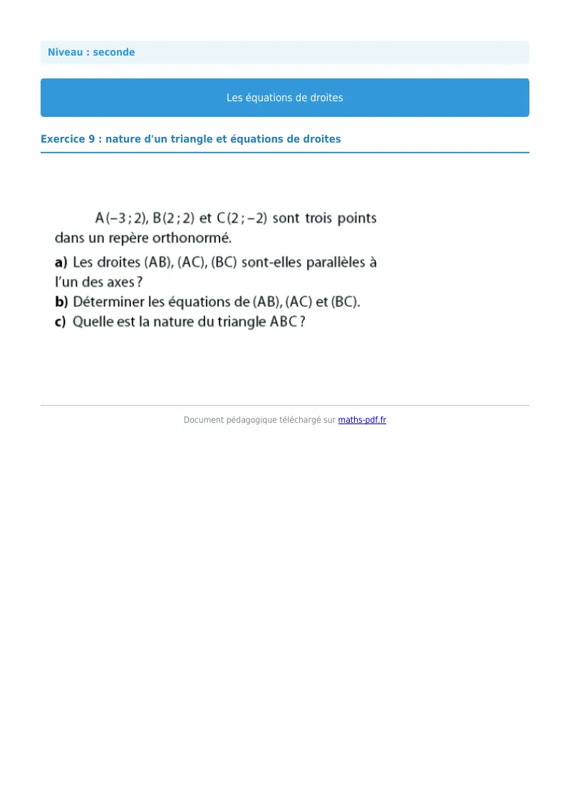 Les équations de droites : exercice n°9 de maths en seconde corrigé en PDF