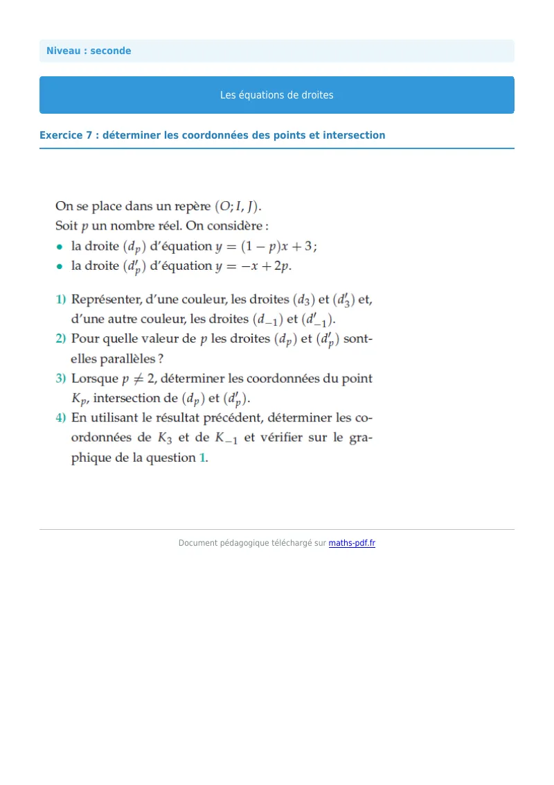 Les équations de droites : exercice n°7 de maths en seconde corrigé en PDF