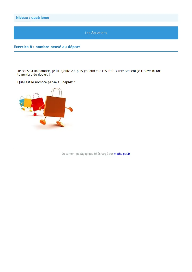 Les équations : exercice n°8 de maths en 4ème corrigé en PDF