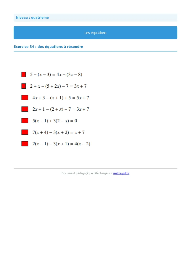 Les équations : exercice n°34 de maths en 4ème corrigé en PDF