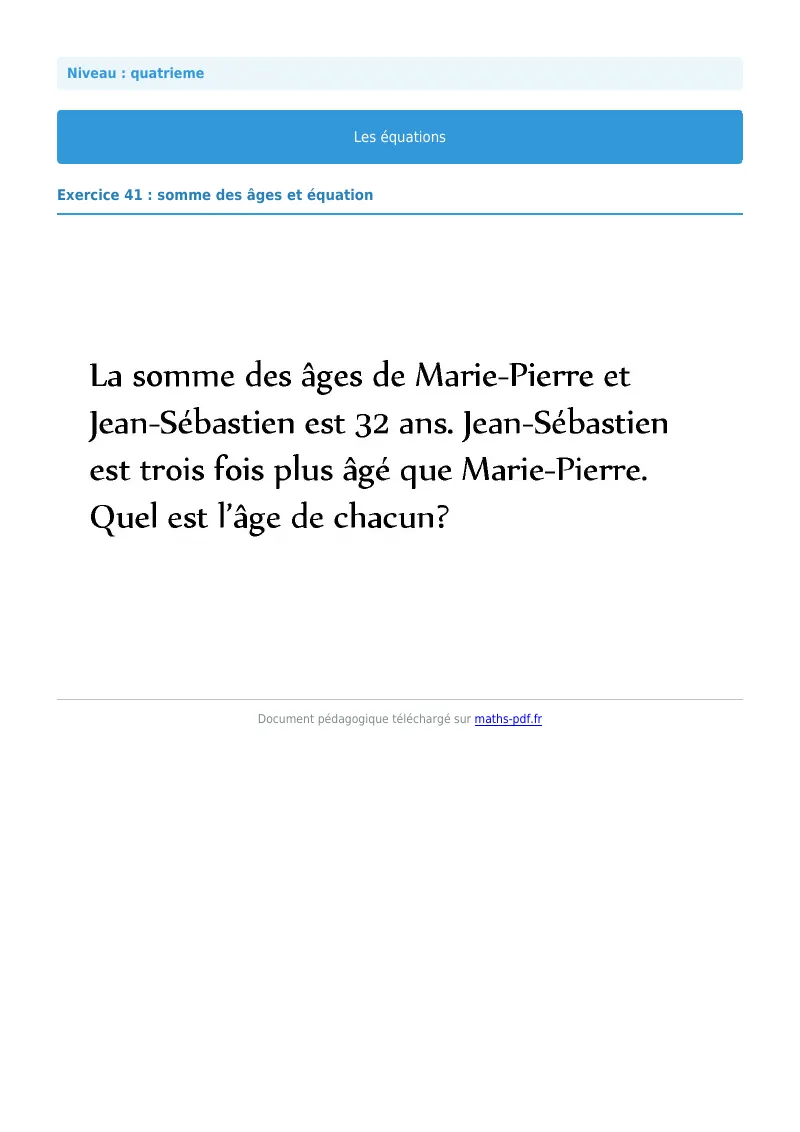 Les équations : exercice n°41 de maths en 4ème corrigé en PDF