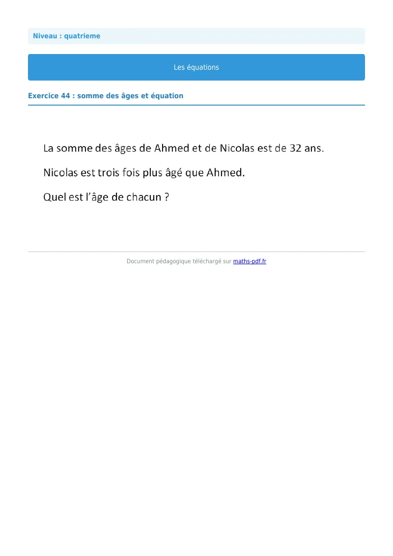 Les équations : exercice n°44 de maths en 4ème corrigé en PDF