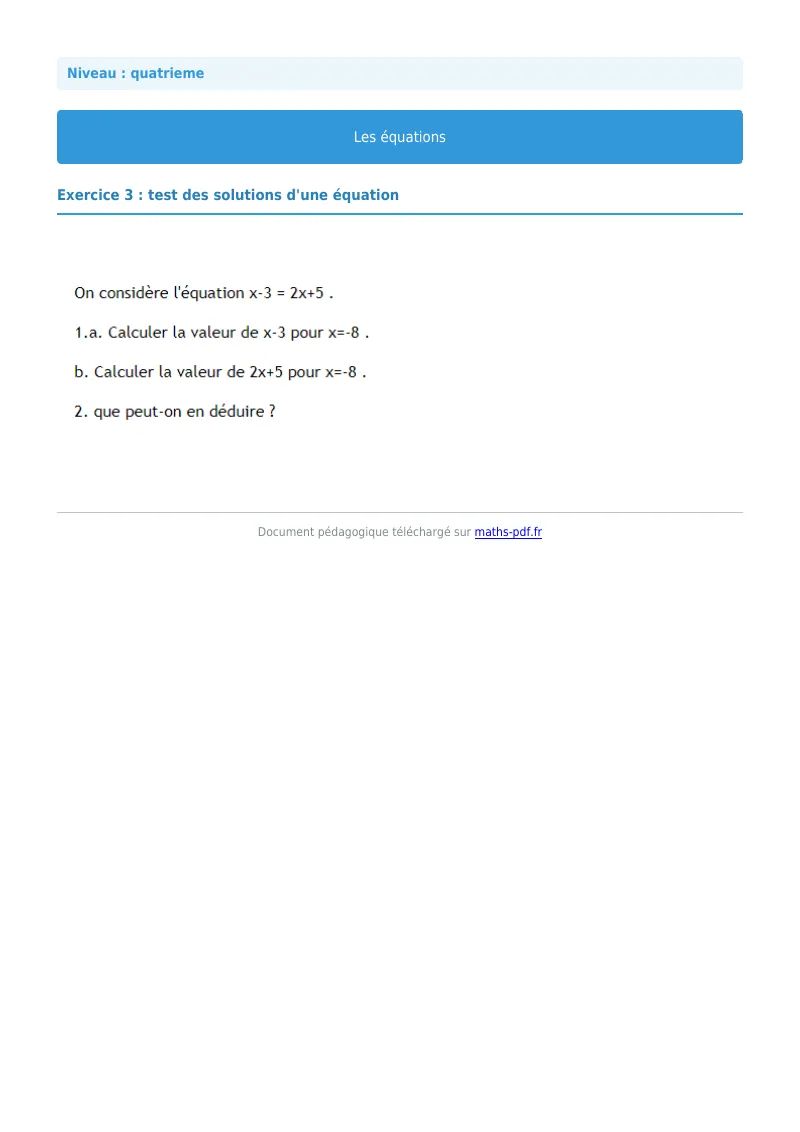 Les équations : exercice n°3 de maths en 4ème corrigé en PDF