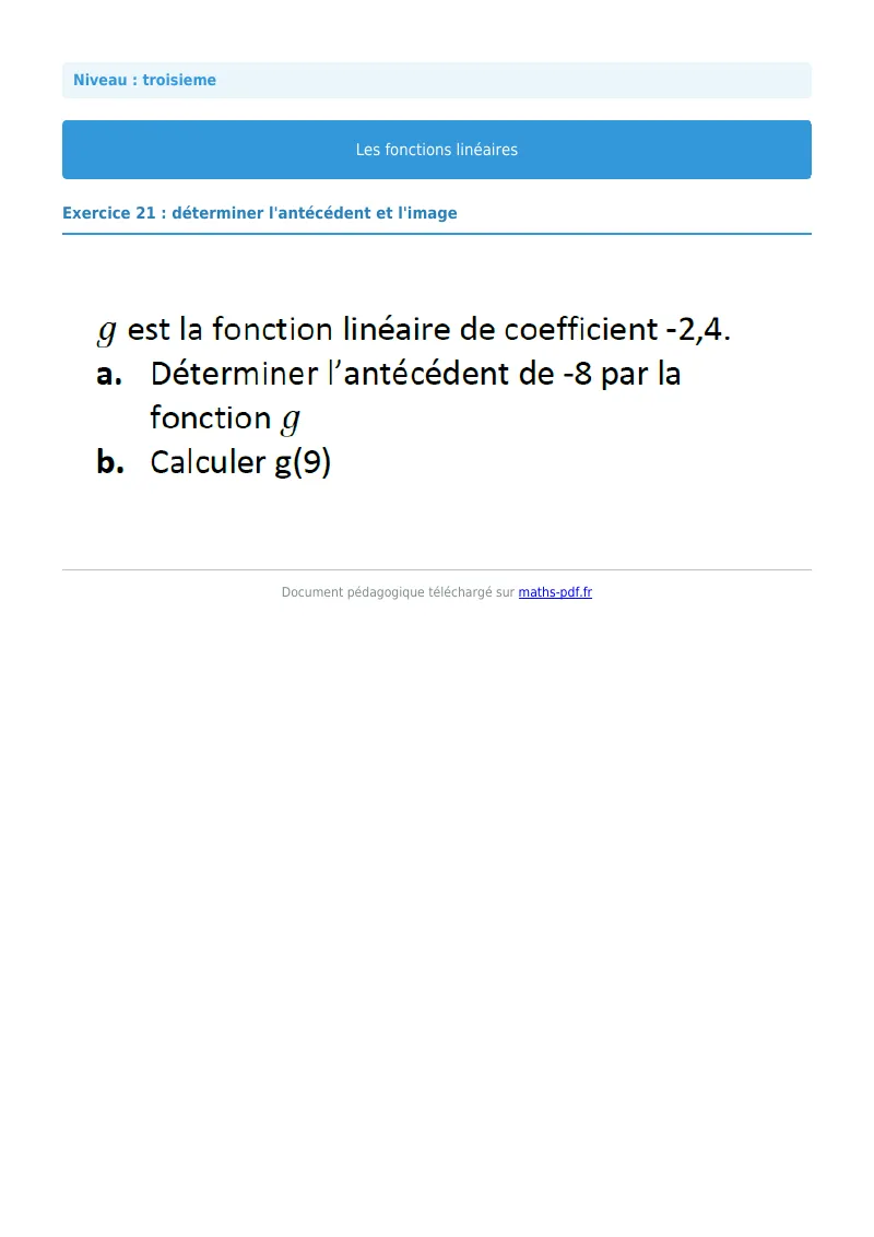 Fonctions linéaires : exercice n°21 de maths en 3ème corrigé en PDF