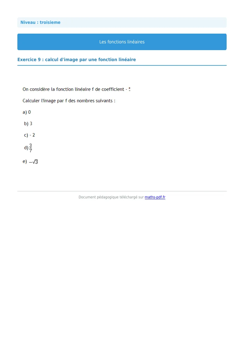 Fonctions linéaires : exercice n°9 de maths en 3ème corrigé en PDF